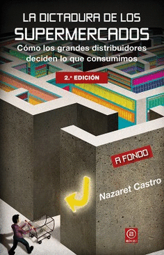 DICTADURA DE LOS SUPERMERCADOS LA