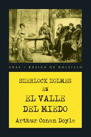 SHERLOCK HOLMES EN EL VALLE DEL MIEDO