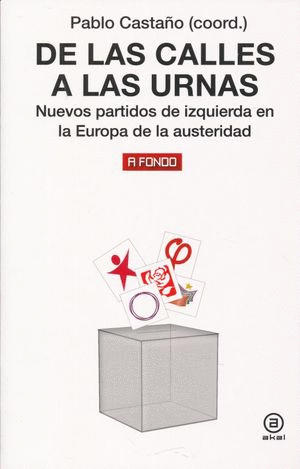 DE LAS CALLES A LAS URNAS