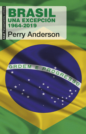 BRASIL UNA EXCEPCION 1964 2019