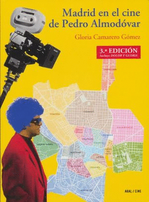 MADRID EN EL CINE DE PEDRO ALMODOVAR