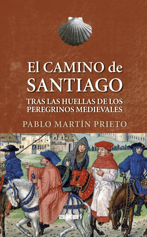 EL CAMINO DE SANTIAGO (PASTA DURA)