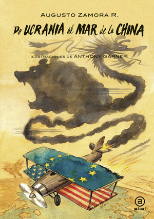DE UCRANIA AL MAR DE LA CHINA (PASTA DURA)