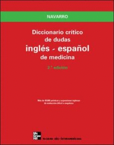 DICCIONARIO CRITICO DE DUDAS INGLES ESPA�OL EN MEDICINA
