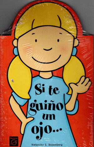 SI TE GUIO UN OJO (CARTONE)