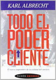 TODO EL PODER AL CLIENTE
