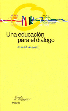 UNA EDUCACION PARA EL DIALOGO