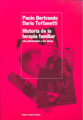 HISTORIA DE LA TERAPIA FAMILIAR