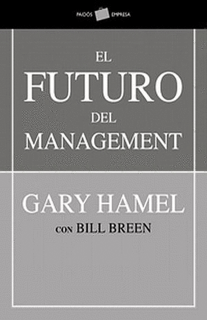 EL FUTURO DEL MANAGEMENT