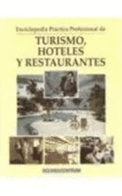 ENCICLOPEDIA PRACTICA PROFESIONAL DE TURISMO