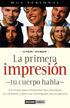 PRIMERA IMPRESION TU CUERPO HABLA LA