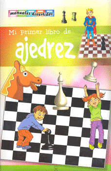 MI PRIMER LIBRO DE AJEDREZ