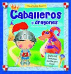 CABALLEROS Y DRAGONES (PASTA DURA)