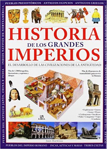 HISTORIA DE LOS GRANDES IMPERIOS