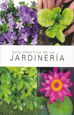 GUIA PRACTICA DE LA JARDINERIA