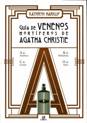 GUIA DE VENENOS MORTIFEROS DE AGATHA CHRISTIE