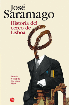 HISTORIA DEL CERCO DE LISBOA (BOLSILLO)
