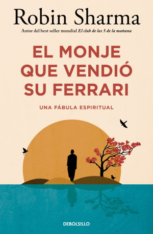 EL MONJE QUE VENDIO SU FERRARI