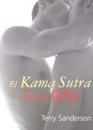 EL KAMASUTRA DEL HOMBRE GAY