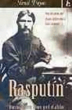 RASPUTIN RUSIA ENTRE DIOS Y EL DEMONIO