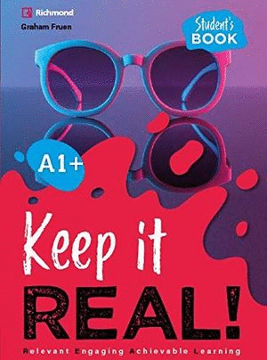 KEEP IT REAL! A1 STUDENTS BOOK
