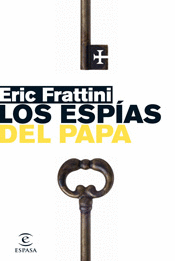 ESPIAS DEL PAPA LOS