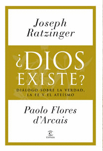 DIOS EXISTE BENEDICTO XVI