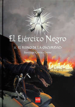EJERCITO NEGRO 2 EL REINO DE LA OSCURIDAD