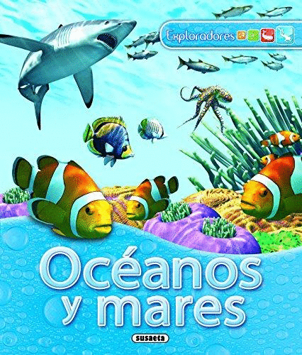 EXPLORADORES OCEANOS Y MARES (PASTA DURA)