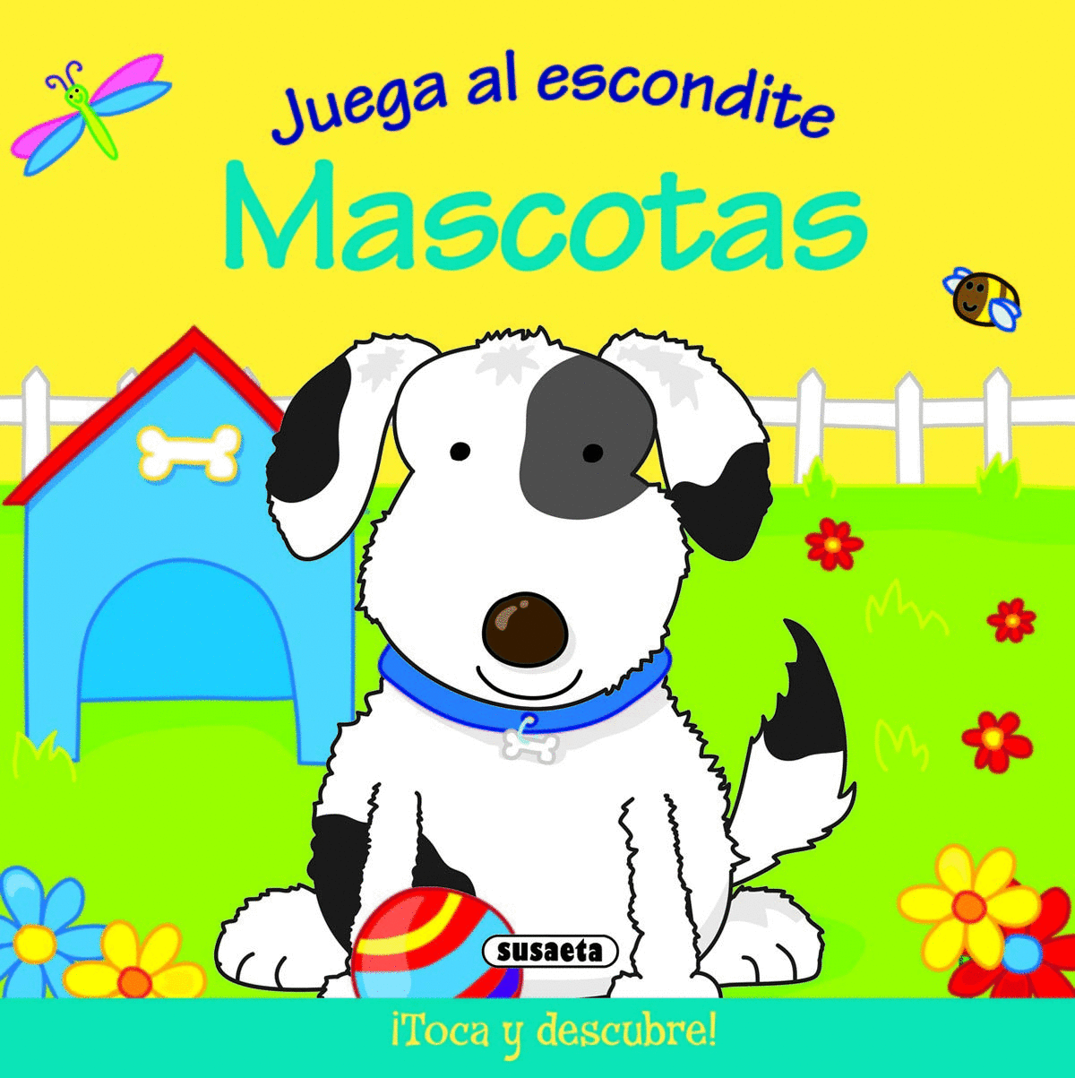 JUEGA AL ESCONDITE CON MASCOTAS (PASTA DURA)