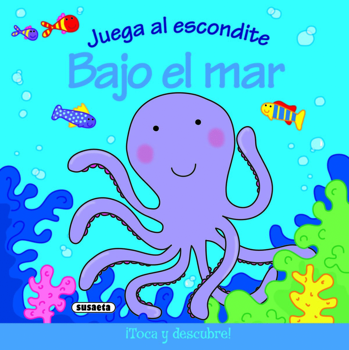 JUEGA AL ESCONDITE BAJO EL MAR (PASTA DURA)