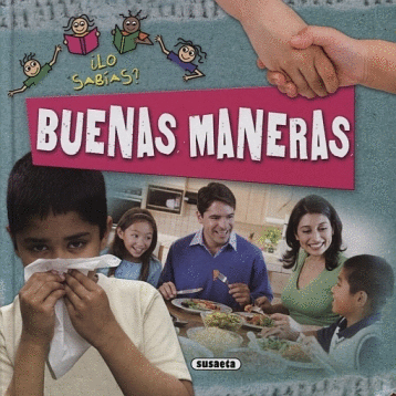 BUENAS MANERAS LO SABIAS