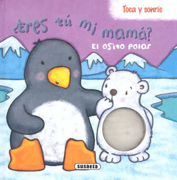 ERES TU MI MAMA EL OSITO POLAR (PASTA DURA CON TEXTURA)