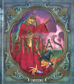 BRUJAS SERES FANTASTICOS