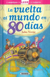 VUELTA AL MUNDO EN 80 DIAS LA (PASTA DURA ILUSTRADO)