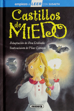 CASTILLOS DE MIEDO (PASTA DURA ILUSTRADO)