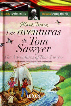 AVENTURAS DE TOM SAWYER LAS ESPAOL INGLES BILINGUE (PASTA DURA ILUSTRADO)