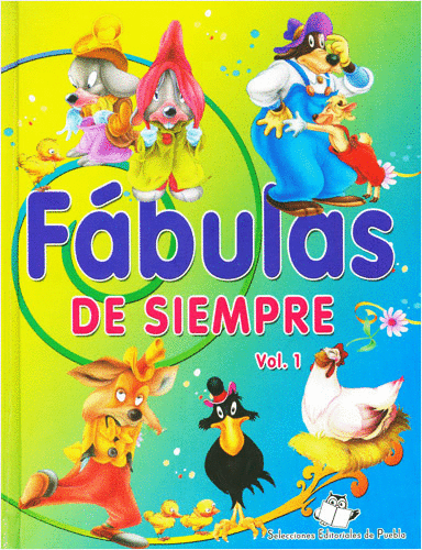 FABULAS DE SIEMPRE VOL 1 Y 2 C/U (PASTA DURA)