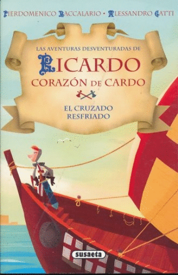 AVENTURAS DE RICARDO CORAZON DE CARDO EL CRUZADO RESFRIADO