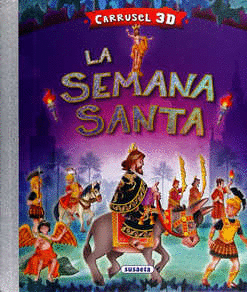 SEMANA SANTA CARRUSEL 3D (TERCERA DIMENSION)