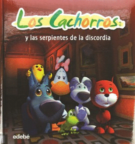 CACHORROS Y SERPIENTES DE LA DISCORDIA LOS