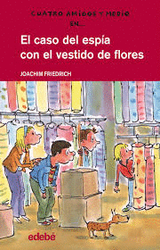 CASO DEL ESPIA CON EL VESTIDO DE FLORES EL 18