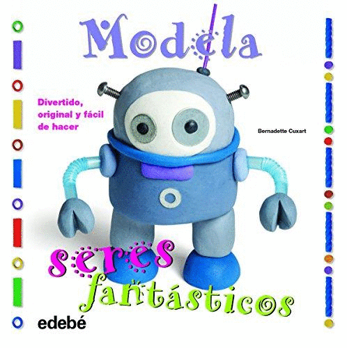 MODELA SERES FANTASTICOS