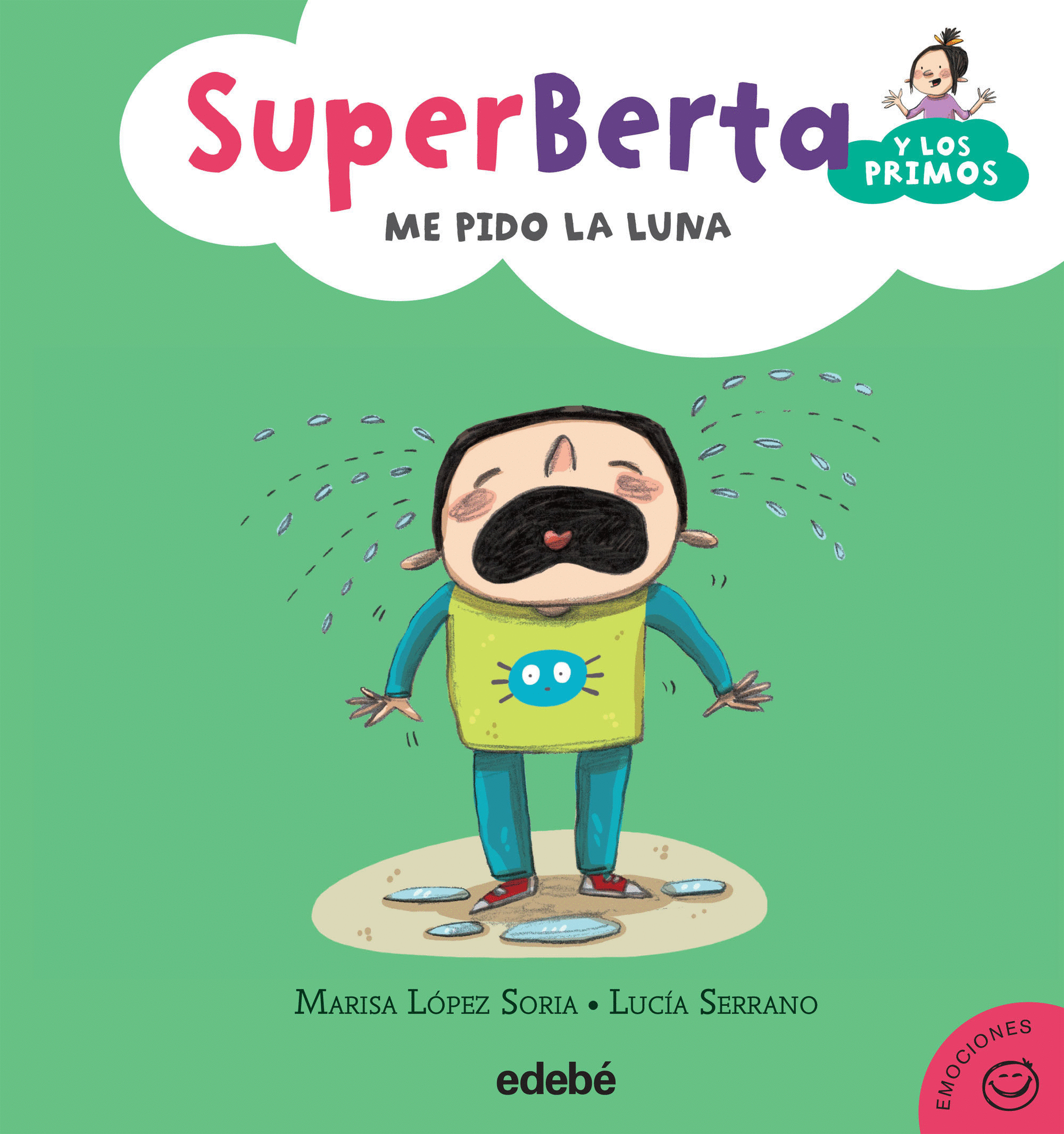 SUPER BERTA Y LOS PRIMOS ME PIDO LA LUNA 4