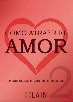 COMO ATRAER EL AMOR 2 VOL 10