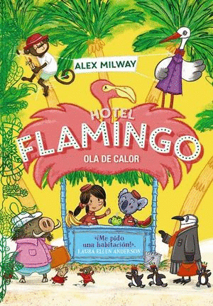 HOTEL FLAMINGO (LIBRO 2)