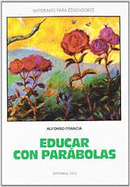 EDUCAR CON PARABOLAS