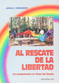 AL RESCATE DE LA LIBERTAD
