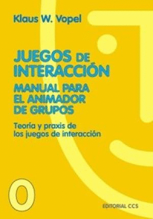 JUEGOS DE INTERACCION MANUAL PARA EL ANIMADOR DE GRUPOS 0