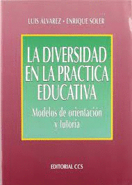DIVERSIDAD EN LA PRACTICA EDUCATIVA LA